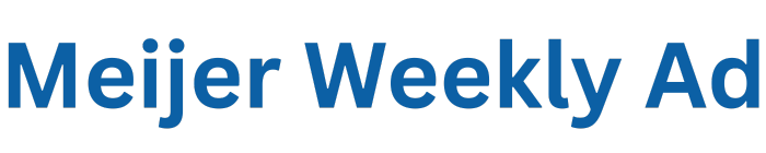 Meijer Weekly Ad